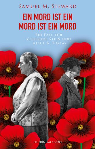 Samuel M. Steward. Ein Mord ist ein Mord ist ein Mord