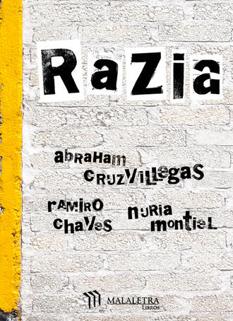 Abraham Cruzvillegas. Razia