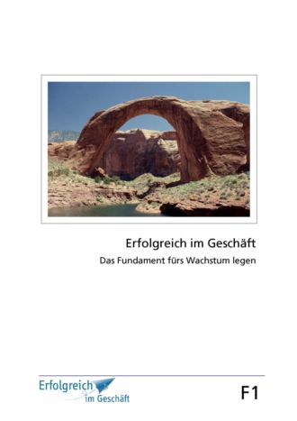 Gerhard  Gieschen. Modul F1: Das Fundament f?r Wachstum legen