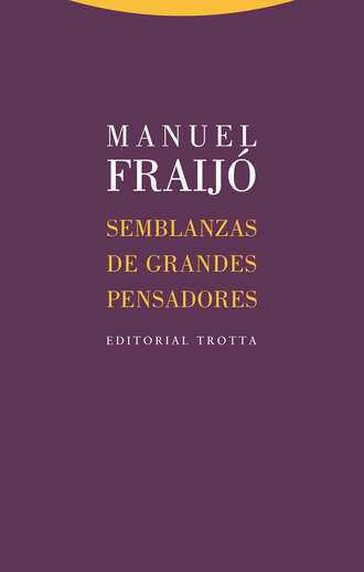 Manuel Fraij?. Semblanzas de grandes pensadores