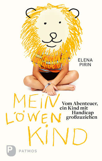 Elena Pirin. Mein L?wenkind