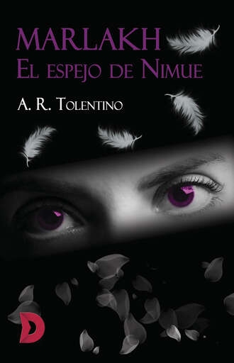 A. R. Tolentino. Marlakh. El espejo de Nimue