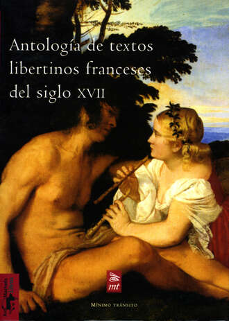 Varios autores. Antolog?a de textos libertinos franceses del siglo XVII