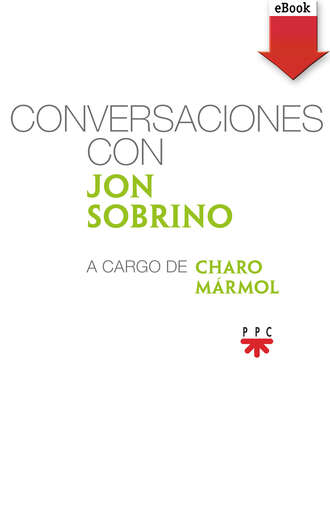 Charo M?rmol Mart?nez. Conversaciones con Jon Sobrino