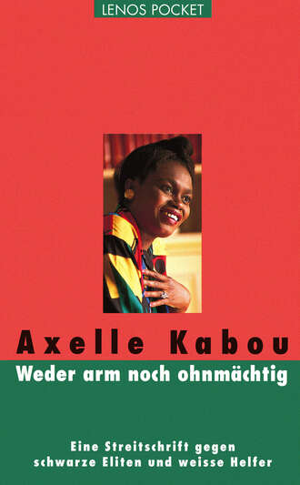 Axelle  Kabou. Weder arm noch ohnm?chtig