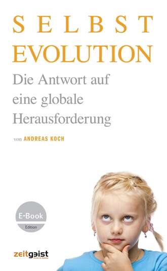 Andreas Koch. Selbstevolution