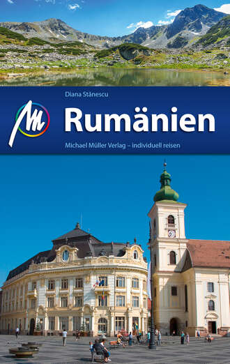 Diana  Stanescu. Rum?nien Reisef?hrer Michael M?ller Verlag