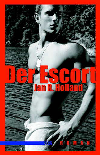 Jan R Holland. Der Escort