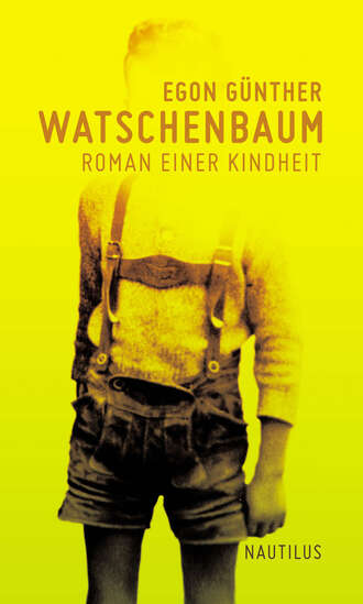 Egon G?nther. Watschenbaum