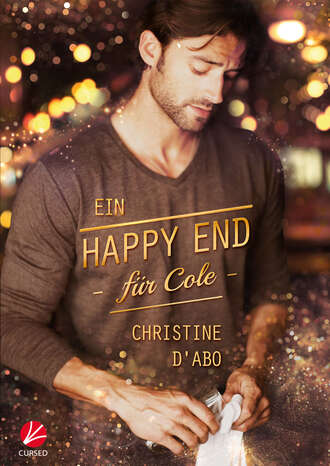 Christine  d'Abo. Ein Happy End f?r Cole