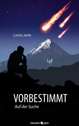 Lukas Jahn. Vorbestimmt