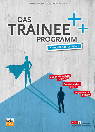 Группа авторов. Das Trainee-Programm