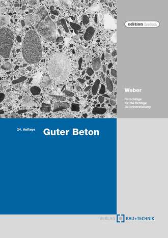 Robert  Weber. Guter Beton