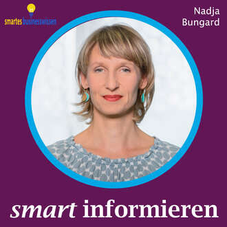 Nadja Bungard. Smart informieren