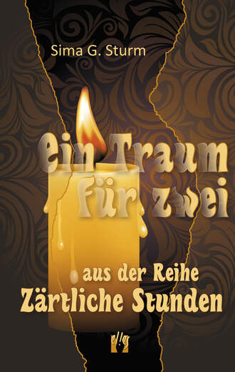 Sima G. Sturm. Ein Traum f?r zwei