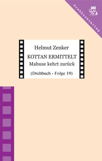 Helmut Zenker. Kottan ermittelt: Mabuse kehrt zur?ck