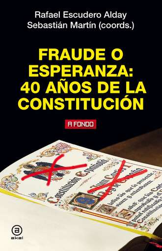 Группа авторов. Fraude o esperanza. 40 a?os de la Constituci?n