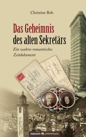 Christine  Reh. Das Geheimnis des alten Sekret?rs