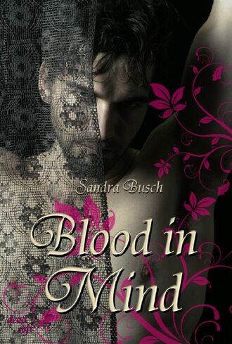 Sandra  Busch. Blood in mind