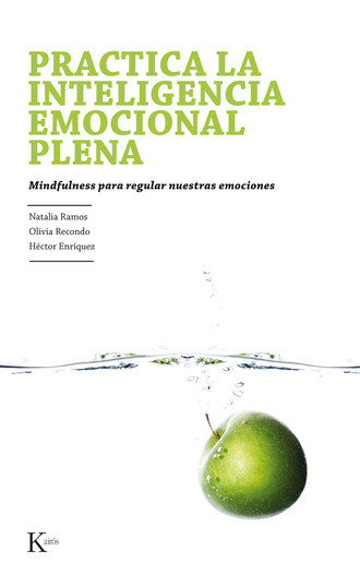 H?ctor Enr?quez Anchondo. Practica la inteligencia emocional plena