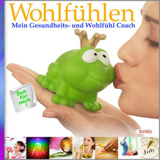 Iboneby Joy. Wohlf?hlen: Mein Gesundheits- und Wohlf?hl Coach