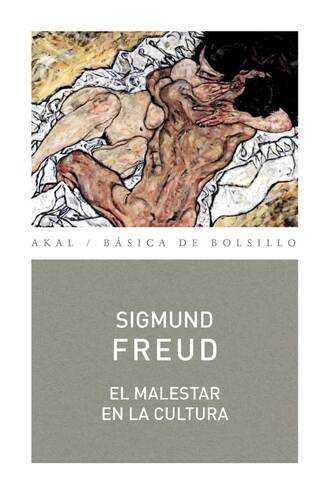 Sigmund Freud. El malestar en la cultura