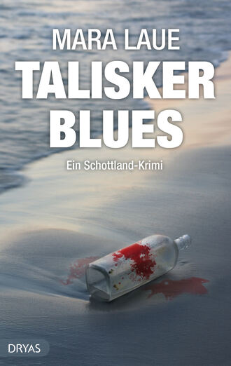 Mara  Laue. Talisker Blues