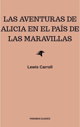 Льюис Кэрролл. Las aventuras de Alicia en el Pa?s de las Maravillas