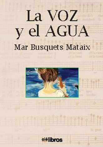 Mar Busquets Mataix. La voz y el agua