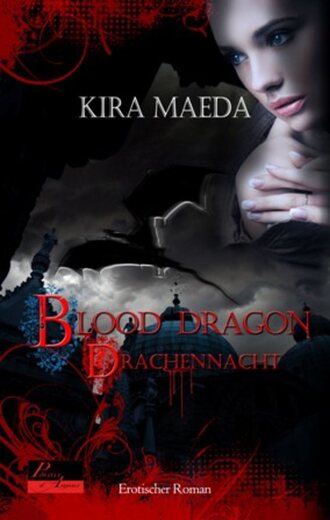 Kira  Maeda. Blood Dragon 1: Drachennacht