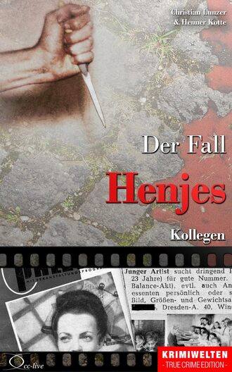 Henner  Kotte. Der Fall Henjes