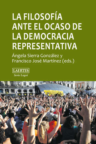 ?ngela Sierra Gonz?lez. La filosof?a ante el ocaso de la democracia representativa