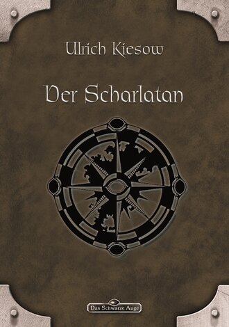 Ulrich  Kiesow. DSA 1: Der Scharlatan