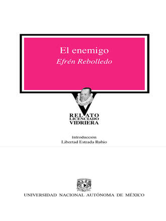 Efr?n Rebolledo. El enemigo