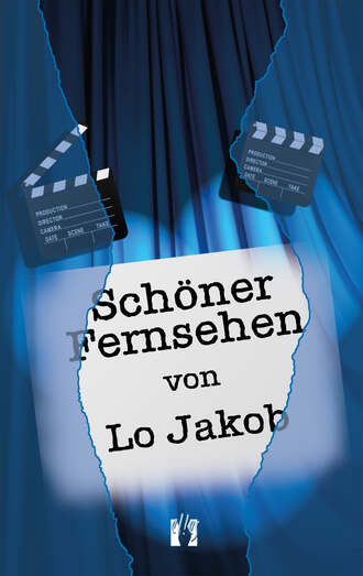 Lo  Jakob. Sch?ner Fernsehen