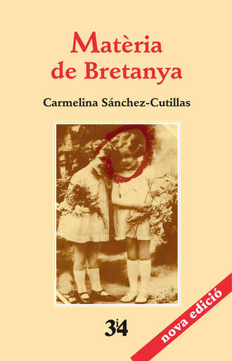 Carmelina S?nchez-Cutillas. Mat?ria de Bretanya