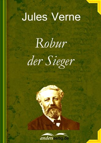 Жюль Верн. Robur der Sieger