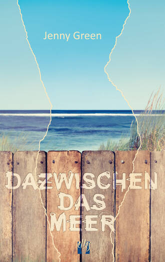 Jenny  Green. Dazwischen das Meer