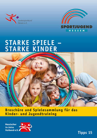 Petra  Bergmann. Starke Spiele - Starke Kinder