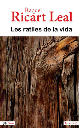 Raquel Ricart Leal. Les ratlles de la vida