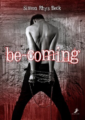 Simon Rhys  Beck. be-coming