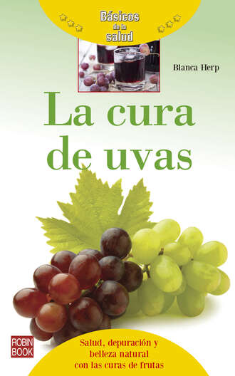 Blanca Herp. La cura de uvas