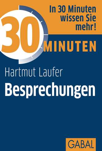 Hartmut Laufer. 30 Minuten Besprechungen