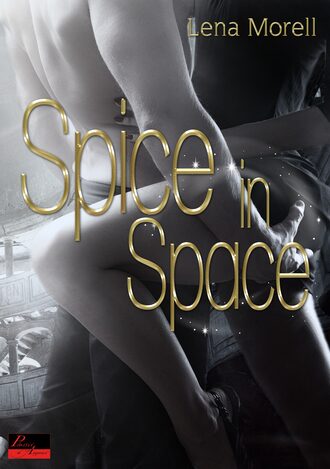 Lena  Morell. Spice in Space