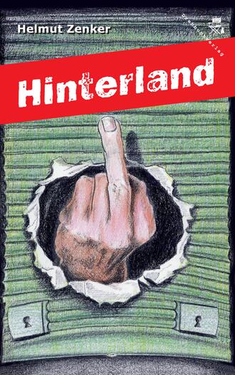 Helmut Zenker. Hinterland