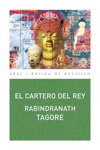 Rabindranath Tagore. El cartero del Rey