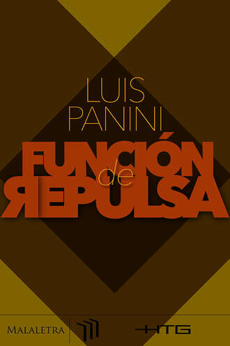 Luis Panini. Funci?n de repulsa