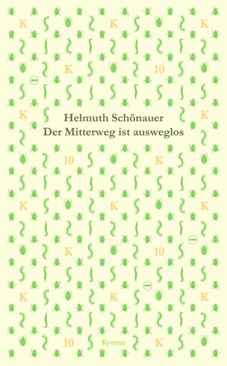 Helmuth  Schonauer. Der Mitterweg ist ausweglos