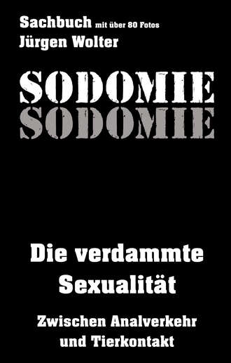 J?rgen Wolter. Sodomie