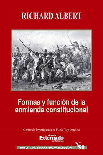 Richard Hemmann Albert. Formas y funciones de la enmienda constitucional